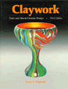 Claywork: Form and Idea in Ceramic Design