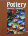 Pottery: A Beginner's Handbook