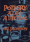 Pottery: A Life, a Lifetime