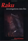 Raku: Investigations into Fire