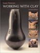 Working With Clay: An Introduction